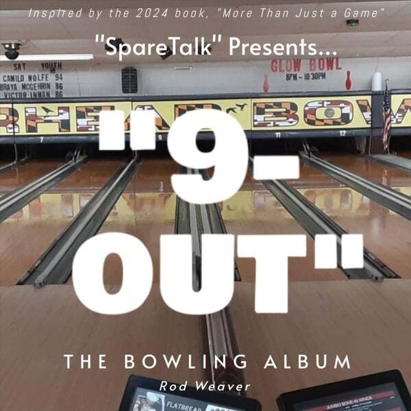 Cover art for "9-Out" The Bowling Album